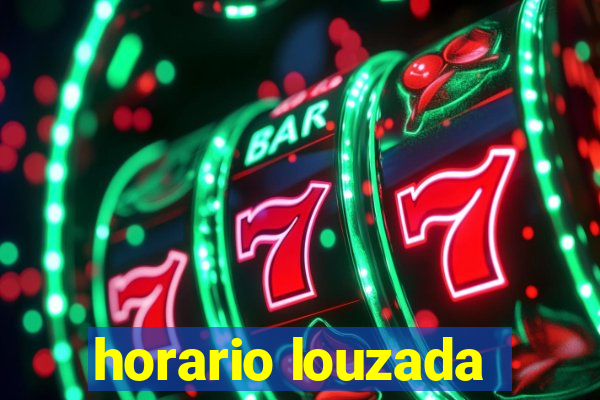 horario louzada